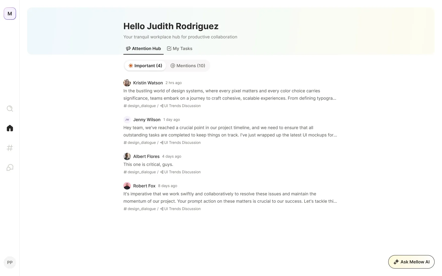 Mellow home — the AI Attention Hub